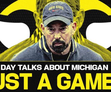 Ohio State Football Coach Ryan Day Calls Rivalry with Michigan "Just a Game"