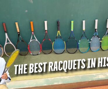 The best racquets in history?