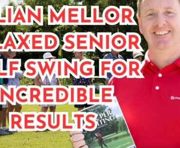 Relaxed SENIOR Golf SWING to gain DISTANCE with scientific proof #seniorgolfers