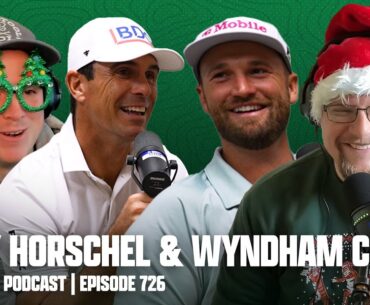 BILLY HORSCHEL, WYNDHAM CLARK, & A CHEERY HOLIDAY EPISODE - FORE PLAY EPISODE 726