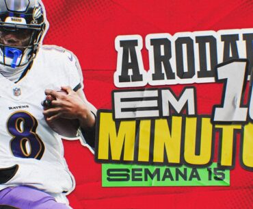 É SÓ QUARTERBACK BOM JOGANDO MUITO! SEMANA 15 EM (POUCO MAIS) DE 10 MINUTOS!