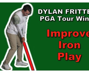 PGA Tour Winner:  Dylan Frittelli - Shave Shots Away ... With Better Iron Play