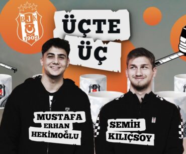 Üçte Üç #1: Mustafa Erhan Hekimoğlu vs Semih Kılıçsoy