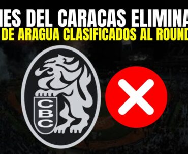LEONES DEL CARACAS ELIMINADOS / TIGRES DE ARAGUA clasificados al ROUND ROBIN