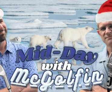 LIVE On-Course Golf | America's #1 Daily Golf Livestream | Mid Day with McGolfinTV