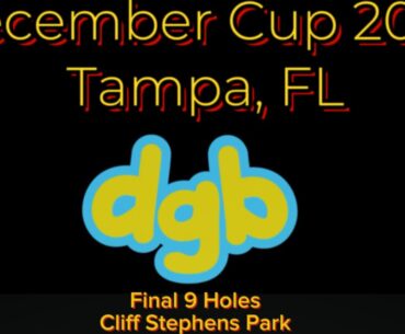 December Cup 2024 - Final 9 Cliff Stephens Park - Tampa, FL
