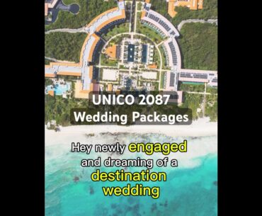 UNICO 2087 Wedding Packages - ✨ Say "I Do" in Paradise! 🌴 Riviera Maya Luxury Wedding Packages