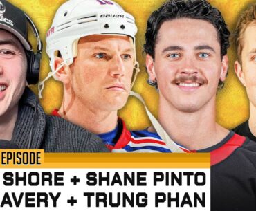 Sean Avery, Shane Pinto, Drew Shore & Trung Phan Join the Show - Episode 537