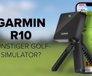 Garmin R10: Günstiger Golf-Simulator & Launchmonitor im Praxis-Test