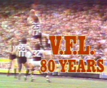 Ch7's "VFL 80 Years"  program - that screened on Friday, April 29th 1977 at 9.30pm. Host: David Hill