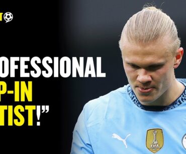 'NOWHERE NEAR A TOP STRIKER!' Arsenal Fan INSISTS Haaland Is Nothing More Than A Pro Tap-In Artist!