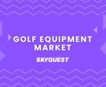 Golf Equipment Market