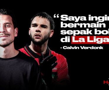 Calvin VERDONK tentang Bermain untuk Indonesia, Langkah Selanjutnya, dan UFC | The Haye Way | M01E04