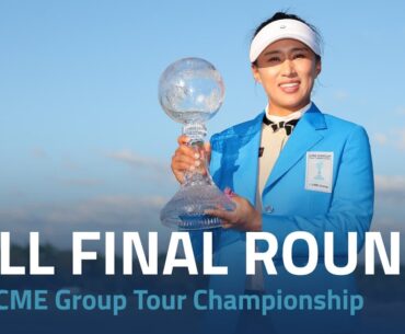 Full Final Round | 2023 CME Group Tour Championship