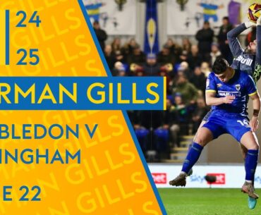 AFC Wimbledon vs Gillingham - German Gills Show - 30/12/2024 - Highlights