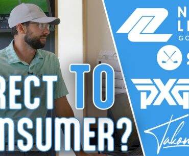 Direct To Consumer Golf Clubs - Part 3