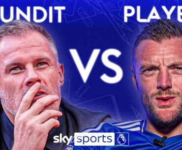 CARRAGHER vs VARDY ULTIMATE QUIZ | Player vs Pundit 🏆