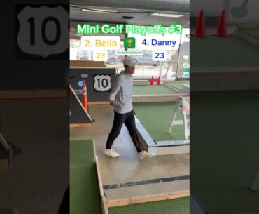 Hole 11, 2. Bella vs 4. Danny | CHAMPIONSHIP MATCH #minigolf