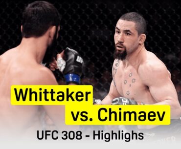Robert Whittaker vs. Khamzat Chimaev | UFC 308 | DAZN Highlights
