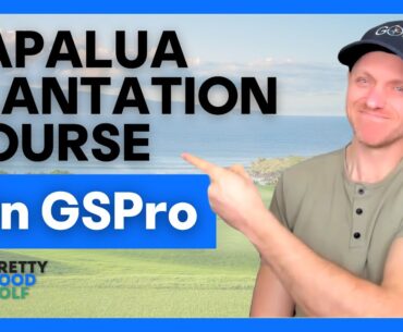 The Kapalua Plantation Course on GSPro - Top 10 Sim Golf Courses