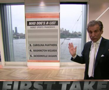 Stephen A. gives Mad Dog CREDIT for his 'FABULOUS' A-List of WORST SPORTS FRANCHISES 👏 | First Take