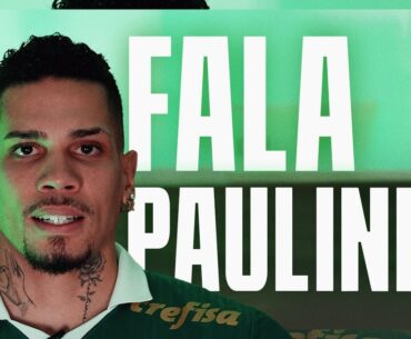 PAULINHO FALA PELA PRIMEIRA VEZ COMO JOGADOR DO PALMEIRAS