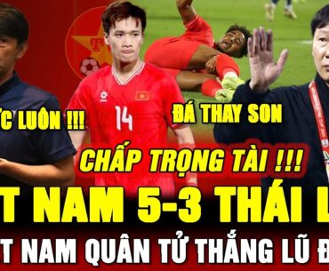 🔴Trực tiếp: VIỆT NAM 5-3 THÁI LAN, THẦY TRÒ Ô KIM GIỮ ĐƯỢC LỜI HỨA, THÁI QUẢ BẨN, CÁI GIÁ PHẢI TRẢ