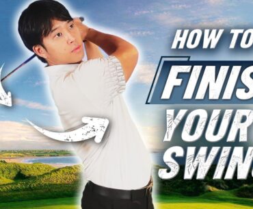 How to Finish Your Golf Swing | Perfect Your Follow-Through for Better Shots