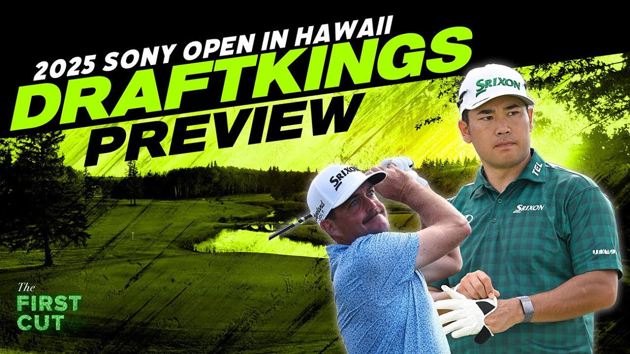 2025 Sony Open in Hawaii DFS Preview – Golf DFS Picks, Strategy, Fades | The First Cut Podcast 2025 Sony Open in Hawaii DFS Preview - Golf DFS Picks, Strategy, Fades | The First Cut Podcast