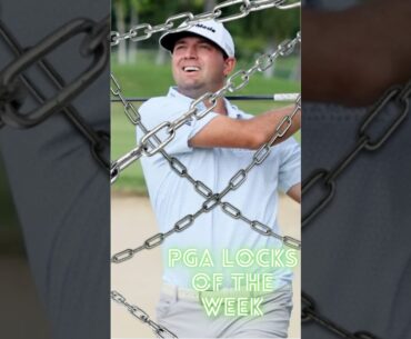 PGA locks of the week