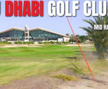 Mid-Handicap Golfer Takes on the Iconic Abu Dhabi Golf Club