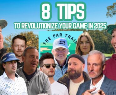 8 Tips to Become a Scratch Golfer in 2025 | The Par Train Podcasst #366