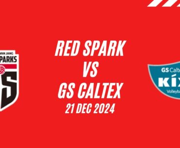 (RE-LIVE FHD) Women's V League 24/25 @Rd.3 Red Spark vs GS Caltex (21 -12-2024)