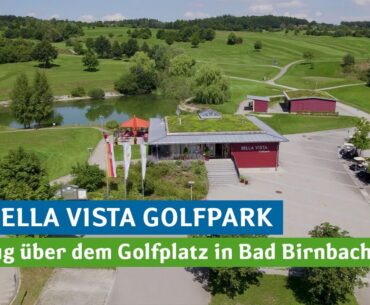 Der Bella Vista Golfpark | Rundflug über dem Golfplatz in Bad Birnbach
