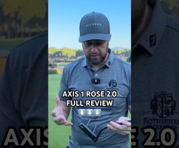 Justin Rose AXIS 1 Putter Review… #axis1