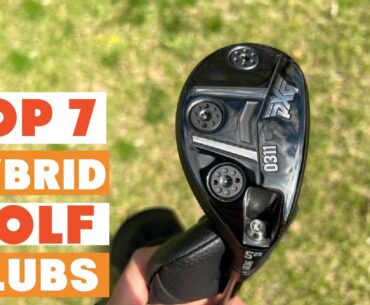 7 Best Hybrid Golf Clubs for Maximum Versatility in 2025