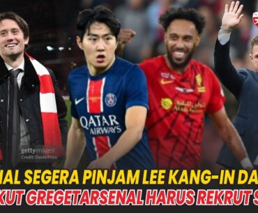 Arsenal Pinjam Lee Kang-In 🤩 Rosicky Calon Dirtek Arsenal 😱 Saran Dari Aubameyang 🤔 |Berita Arsenal