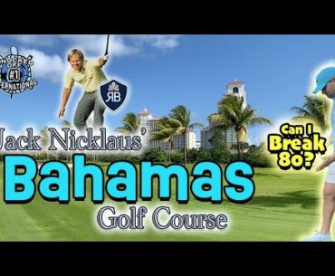 Royal Blue at Baha Mar - Best Golf Course in the Bahamas - Turtle Golf Knocked Off International # 1