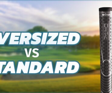 Is BIGGER grips BETTER? Oversized vs standard golf grips!