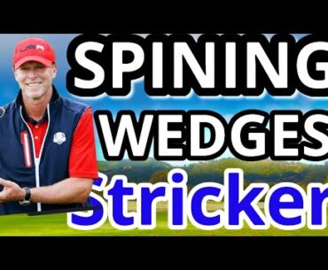 HOW To PUT BACKSPIN ON YOUR WEDGES Like STEVE STRICKER
