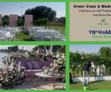 Enchanting Greenery for Iconic Weddings 🌿✨ | Arabian Ranches Golf Club with Green Hands