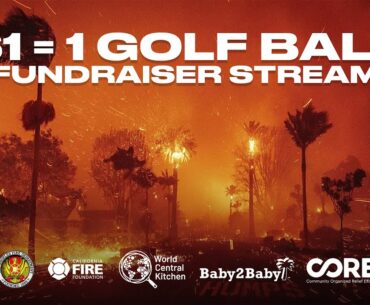 Every 1$ Raised = 1 Golf Ball Hit! !wildfire