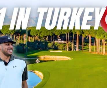 20 HANDICAP GOLFER PLAYS THE #1 GOLF COURSE IN TURKEY