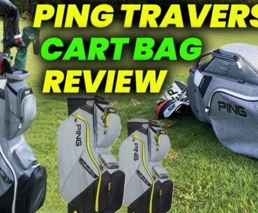 PING Traverse cart bag Review 2024: Lightweight and storage capacity best golf bag