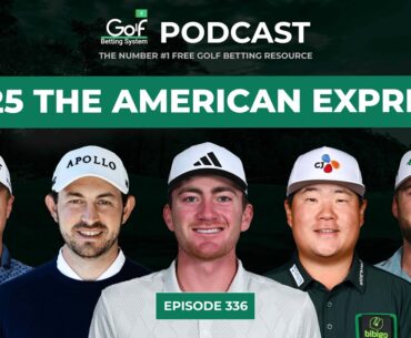 Hero Dubai Desert Classic + The American Express 2025 - Golf Betting System Podcast