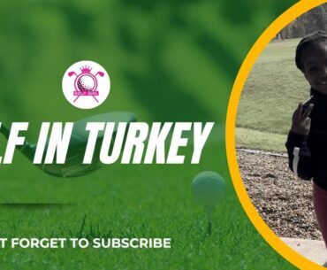 Golf in Turkey