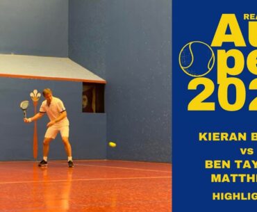 Kieran Booth vs Ben Taylor Matthews - HIGHLIGHTS - Real Tennis Australian Open 2025
