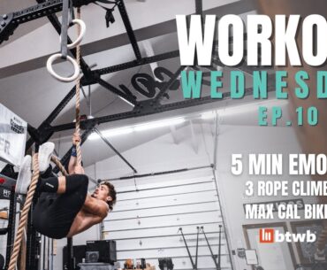 Rope Climbs and Bike | Workout Wednesday Ep. 10