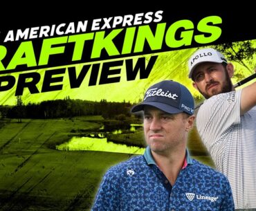 2025 American Express DFS Preview - Picks, Fades + Xander Schauffele WD | Golf DFS | First Cut