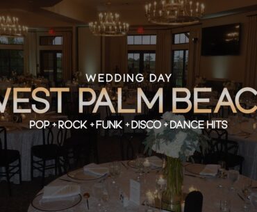 Wedding Reception DJ Mix | West Palm Beach | Pop, Rock, Funk & Disco, Dance Hits